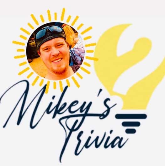 Every other Tuesday is trivia, With Mikey!!! Tonight is a horror/Halloween theme